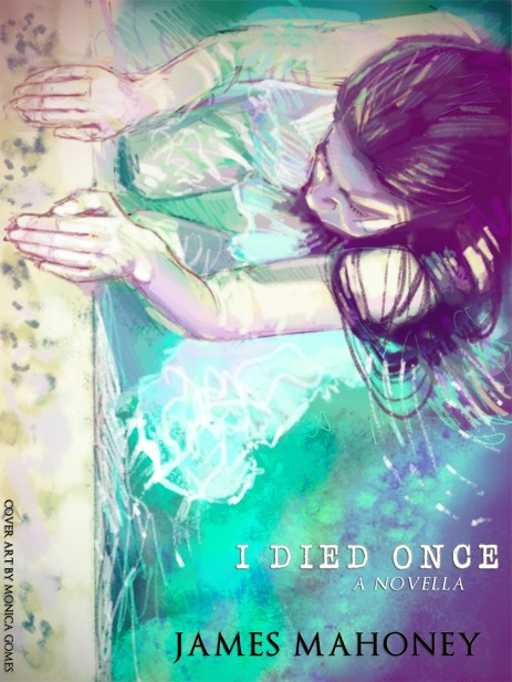 I Died Once Cover